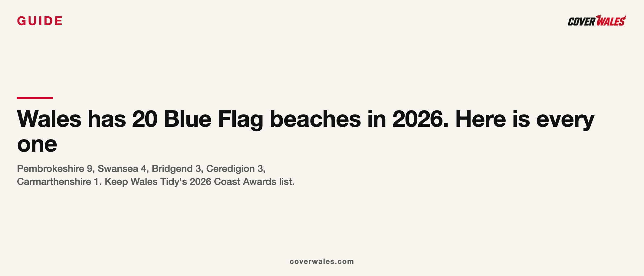 Guide card: Wales has 20 Blue Flag beaches in 2026, listed by county from Keep Wales Tidy's award list