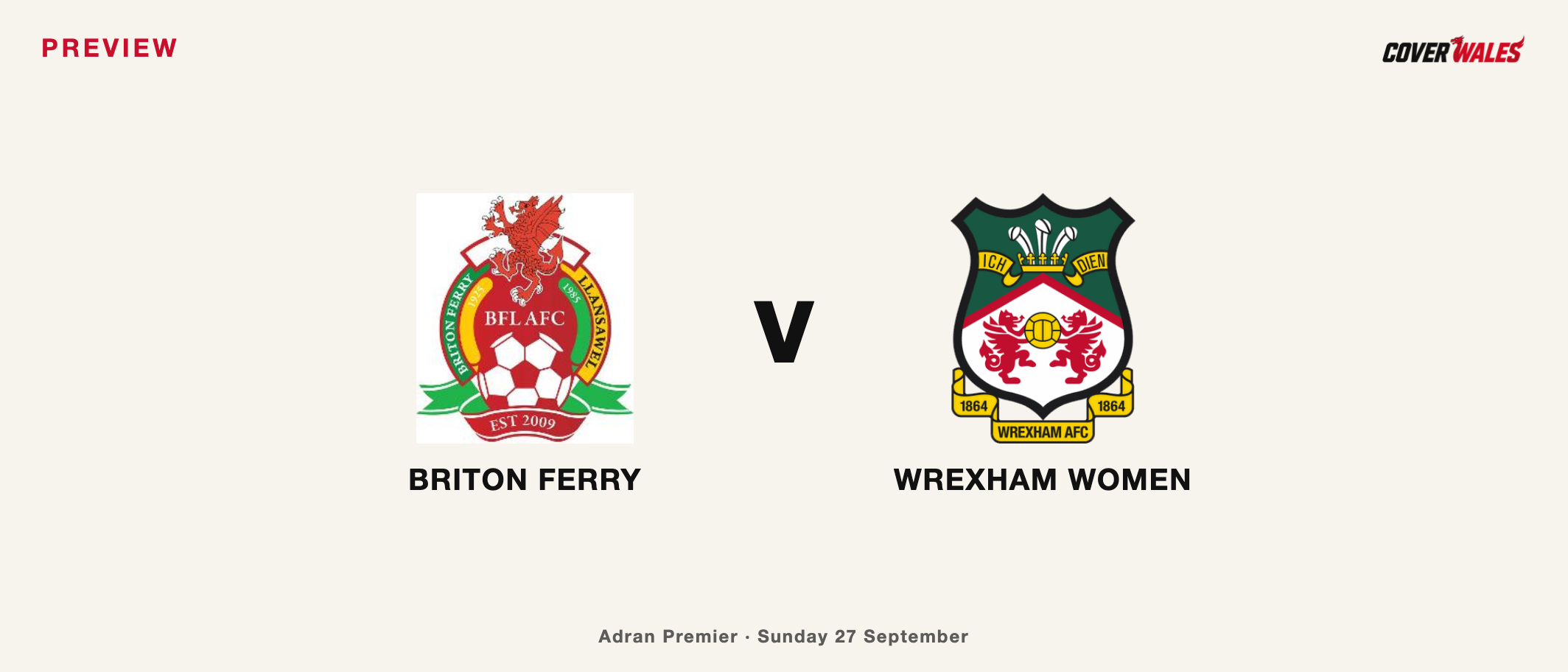 Briton Ferry and Wrexham crests side by side for the women’s Adran Premier fixture on 27 September.