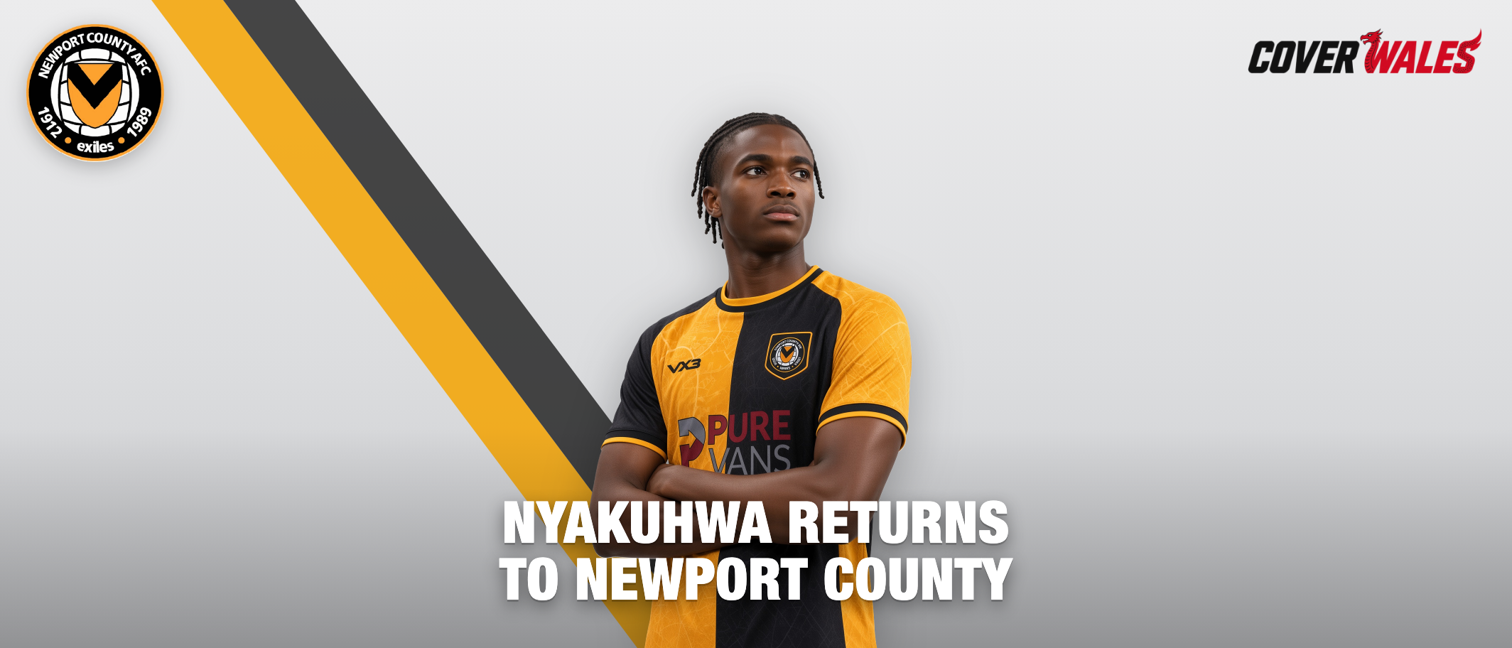 Cover picture: Tanatswa Nyakuhwa rendered in the Newport County home kit from the clubs' own photographs, pose changed; not a photograph